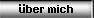 �ber mich